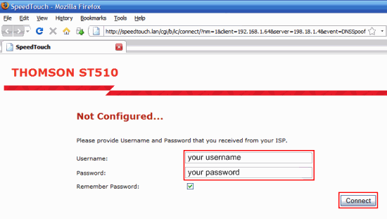 Open your Web Browser, enter your Broadband Username and Password and click Connect.