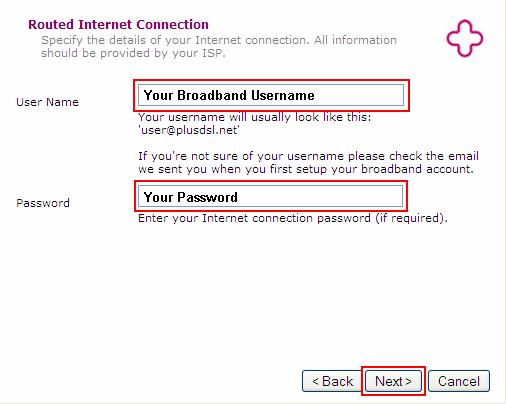 Enter your Broadband Username & Password and click Next.