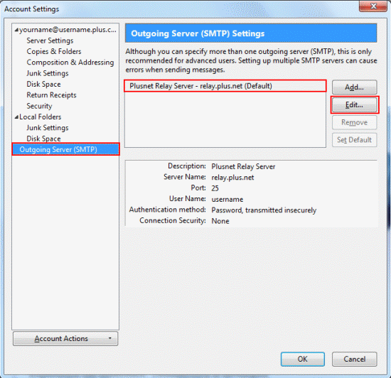 Select Outgoing Server (SMTP) from the list on the left. On the right side, highlight your server details from the list and click Edit...